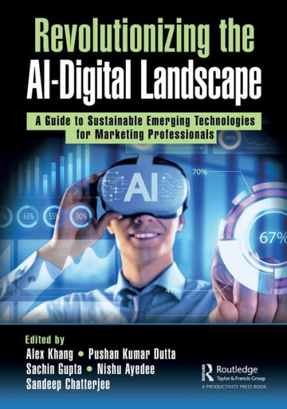 Revolutionizing the AI-Digital Landscape: A Guide to Sustainable Emerging Technologies for Marketing Professionals