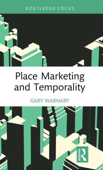 Place Marketing and Temporality