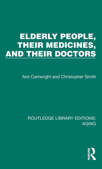 Elderly People, Their Medicines, and Their Doctors