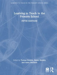 Title: Learning to Teach in the Primary School, Author: Teresa Cremin