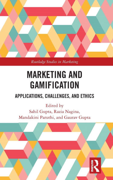 Marketing and Gamification: Applications, Challenges, Ethics