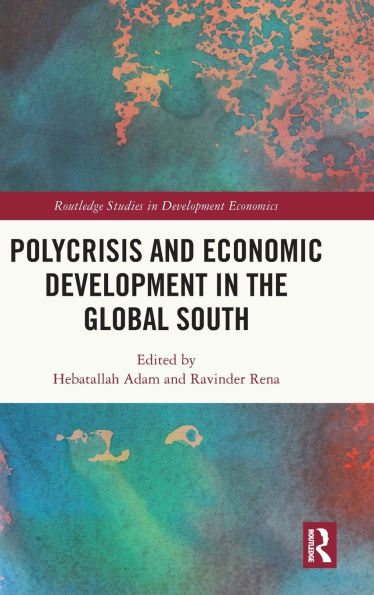 Polycrisis and Economic Development the Global South