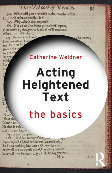 Acting Heightened Text: The Basics