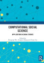 Computational Social Science: Application in China Studies