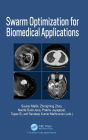 Swarm Optimization for Biomedical Applications