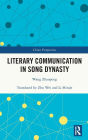 Literary Communication in Song Dynasty
