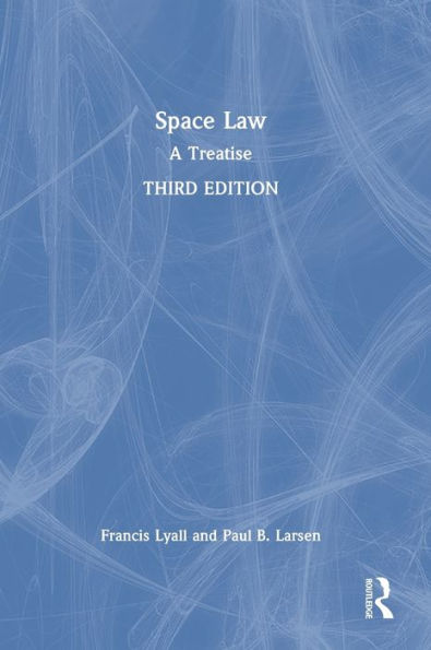 Space Law: A Treatise