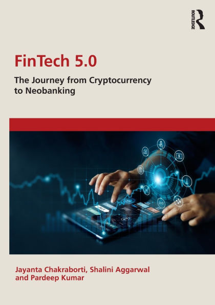 FinTech 5.0: The Journey from Cryptocurrency to Neobanking