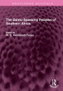 The Bantu-Speaking Peoples of Southern Africa