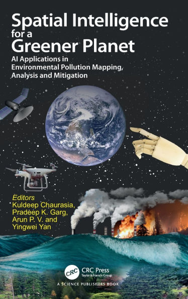 Spatial Intelligence for a Greener Planet: AI Applications Environmental Pollution Mapping, Analysis and Mitigation