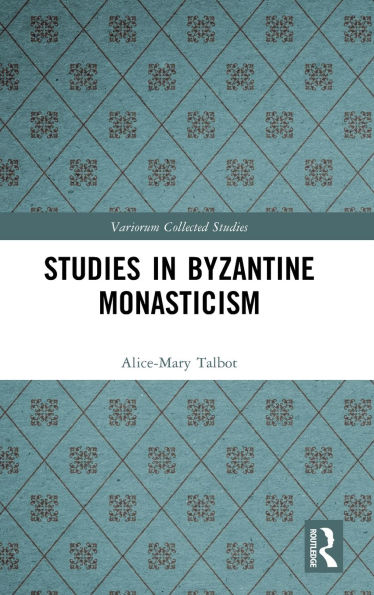 Studies Byzantine Monasticism