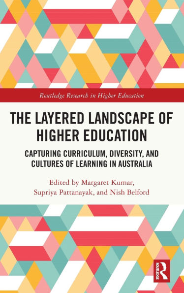 The Layered Landscape of Higher Education: Capturing Curriculum, Diversity, and Cultures Learning Australia