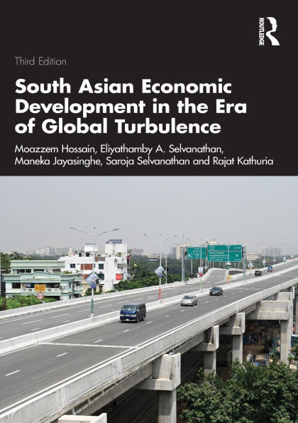South Asian Economic Development the Era of Global Turbulence