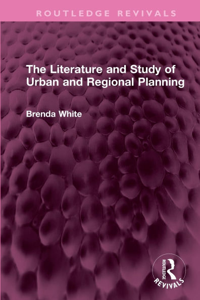The Literature and Study of Urban Regional Planning