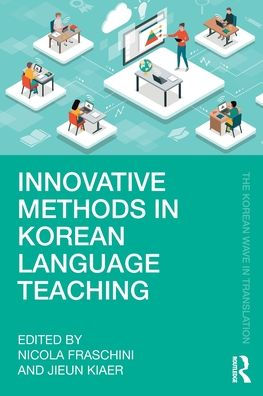 Innovative Methods Korean Language Teaching