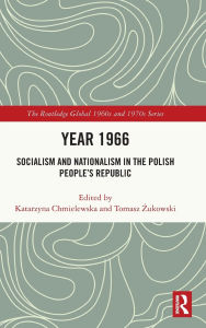 Ebook for theory of computation free download Year 1966: Socialism and Nationalism in the Polish People's Republic by Katarzyna Chmielewska, Tomasz Zukowski FB2 PDF PDB (English literature) 9781032726038
