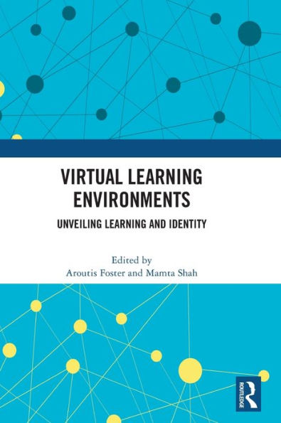 Virtual Learning Environments: Unveiling and Identity