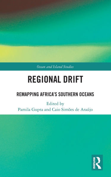 Regional Drift: Remapping Africa's Southern Oceans