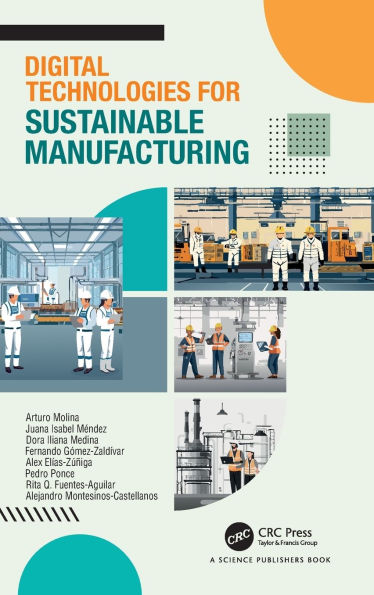 Digital Technologies for Sustainable Manufacturing