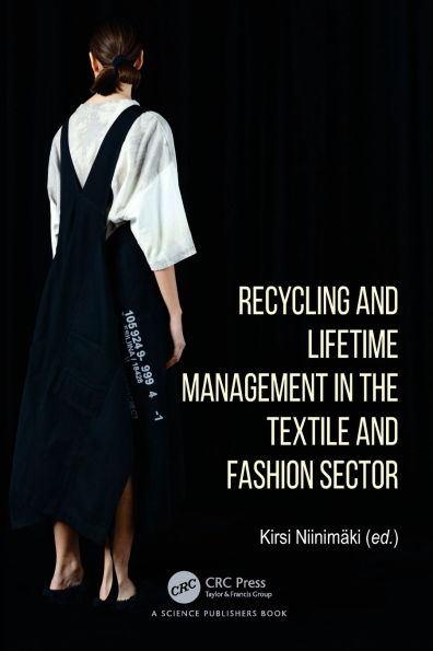 Recycling and Lifetime Management the Textile Fashion Sector