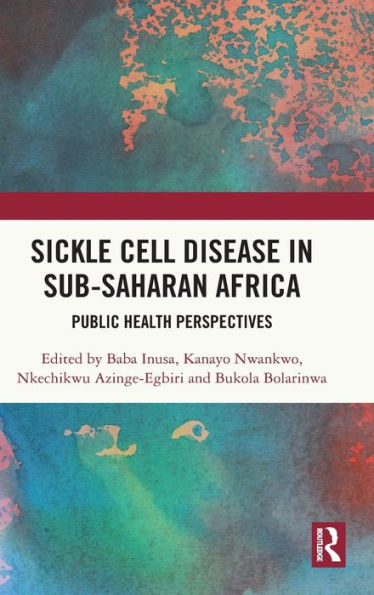 Sickle Cell Disease Sub-Saharan Africa: Public Health Perspectives