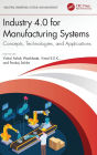 Industry 4.0 for Manufacturing Systems: Concepts, Technologies, and Applications