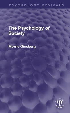 The Psychology of Society