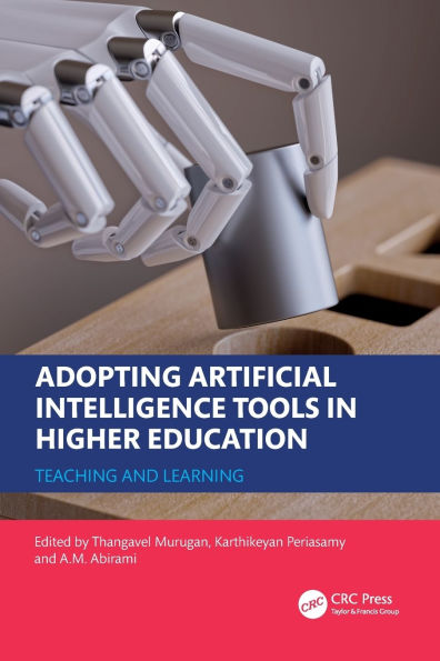Adopting Artificial Intelligence Tools Higher Education: Teaching and Learning