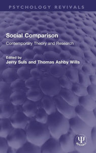 Title: Social Comparison: Contemporary Theory and Research, Author: Jerry Suls