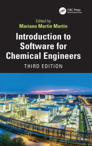 Title: Introduction to Software for Chemical Engineers, Author: Mariano Martín Martín
