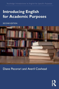 Title: Introducing English for Academic Purposes, Author: Diane Pecorari
