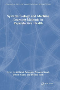 Title: Systems Biology and Machine Learning Methods in Reproductive Health, Author: Abhishek Sengupta