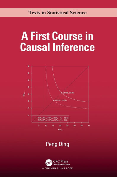 A First Course in Causal Inference