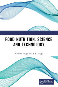 Title: Food Nutrition, Science and Technology, Author: Neelam Singh