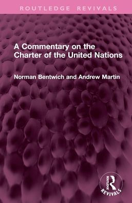 A Commentary on the Charter of United Nations
