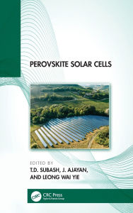 Title: Perovskite Solar Cells, Author: T.D. Subash
