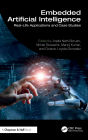 Embedded Artificial Intelligence: Real-Life Applications and Case Studies