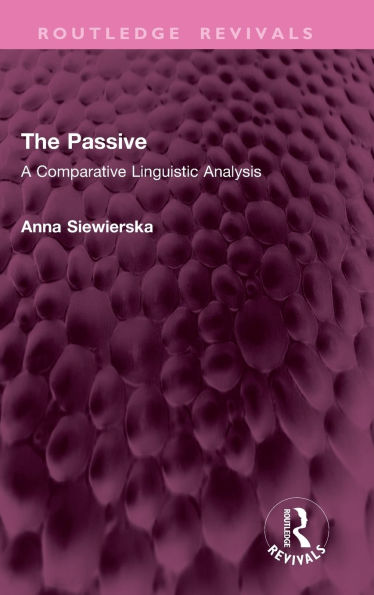 The Passive: A Comparative Linguistic Analysis