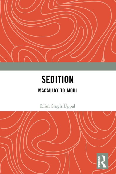 Sedition: Macaulay to Modi