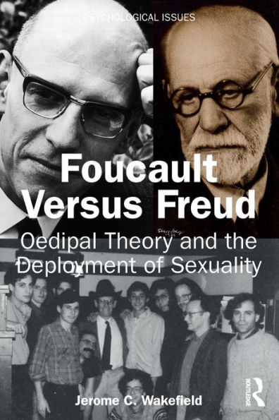 Foucault Versus Freud: Oedipal Theory and the Deployment of Sexuality