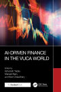 AI-Driven Finance in the VUCA World