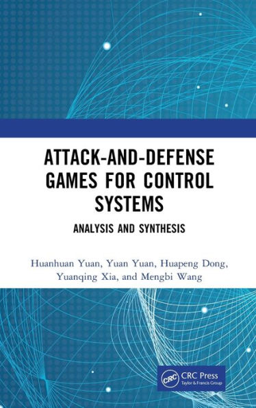 Attack-and-Defense Games for Control Systems: Analysis and Synthesis