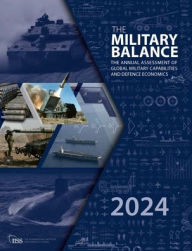 Title: The Military Balance 2024, Author: The International Institute for Strategic Studies (IISS)