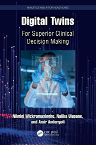 Ebooks for free downloads Digital Twins: For Superior Clinical Decision Making MOBI iBook PDF 9781040398937