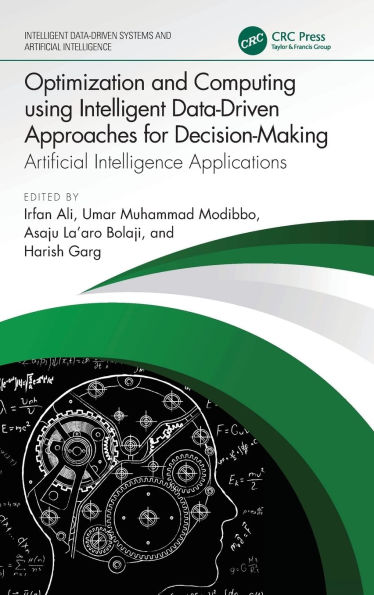 Optimization and Computing using Intelligent Data-Driven Approaches for Decision-Making: Artificial Intelligence Applications