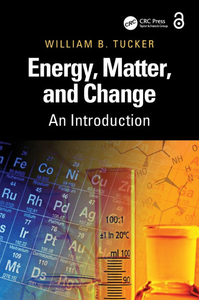 Energy, Matter, and Change: An Introduction