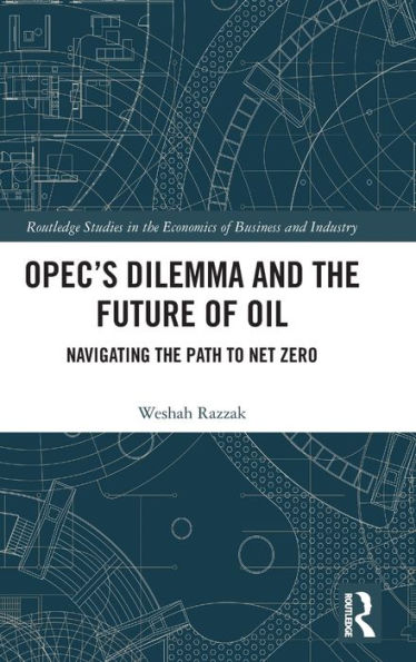 OPEC's Dilemma and the Future of Oil: Navigating Path to Net Zero