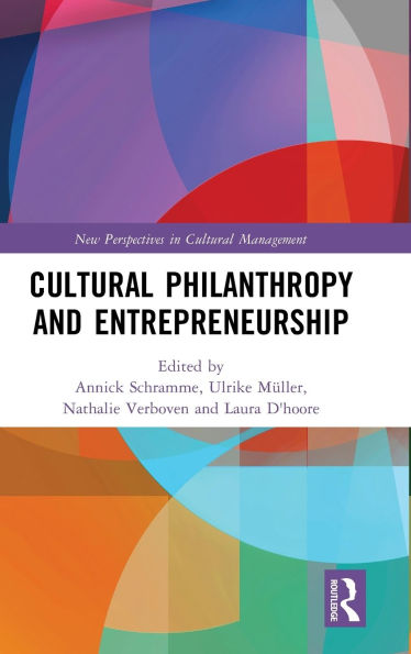 Cultural Philanthropy and Entrepreneurship