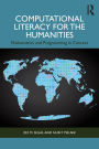 Computational Literacy for the Humanities: Mathematics and Programming in Context