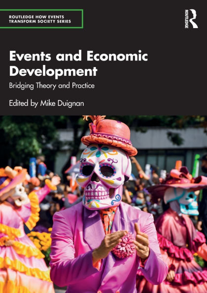 Events and Economic Development: Bridging Theory and Practice